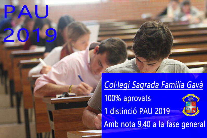 Resultats excelents a les PAU 2019